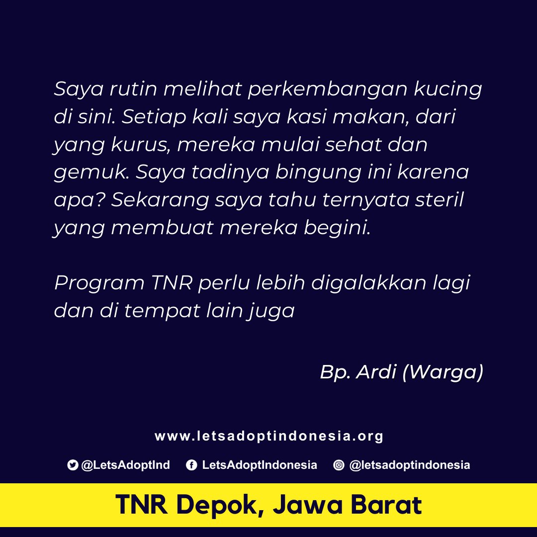 LetsAdoptInd's tweet photo. Beliau terkesan dengan adanya kegiatan ini dan efeknya pada koloni kucing jalanan yang dirawatnya selama ini. 

Berikut quote mengenai TNR dari Pak Ardi! https://t.co/nuiVjs8EbL