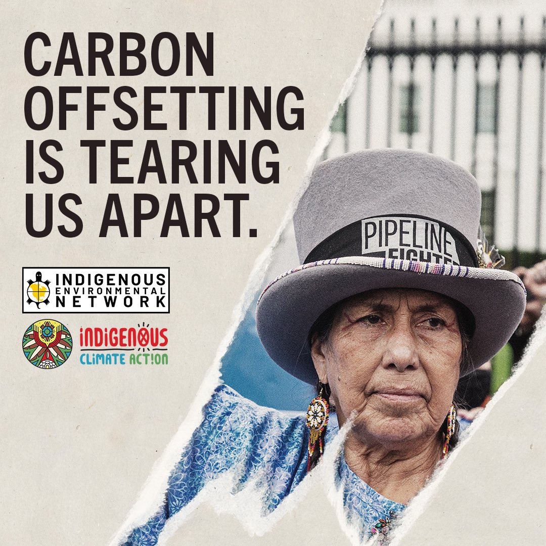 raverbeck's tweet photo. Today @ienearth &amp; @indigenous_ca are sending a clear  message to governments: carbon offsetting is tearing us apart #COP26 https://t.co/jRE6M8EQ79