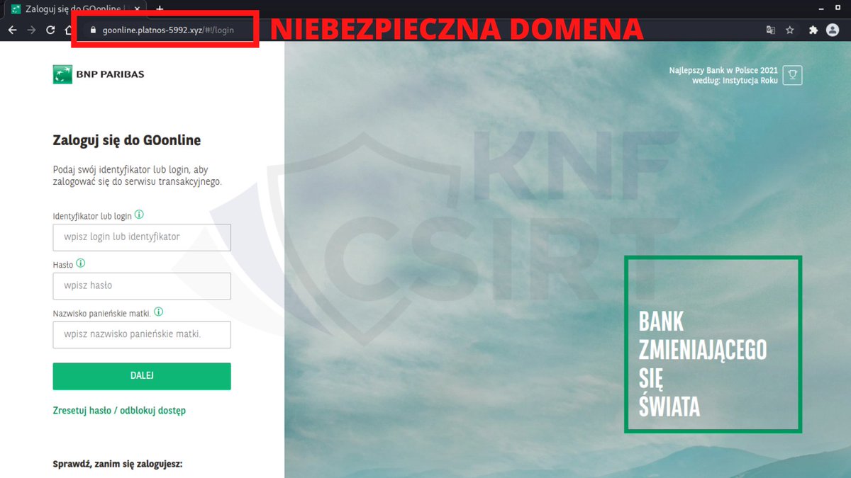 CSIRT_KNF's tweet image. ⚠️Uwaga!
Ostrzegamy przed fałszywymi stronami podszywającymi się pod:
@mBankpl 
@BNPParibas_PL 
@ING__Polska 
Wprowadzone na takich stronach hasła trafiają bezpośrednio w ręce oszustów.

Nie dajcie się okraść i zawsze dokładnie sprawdzajcie adres strony!