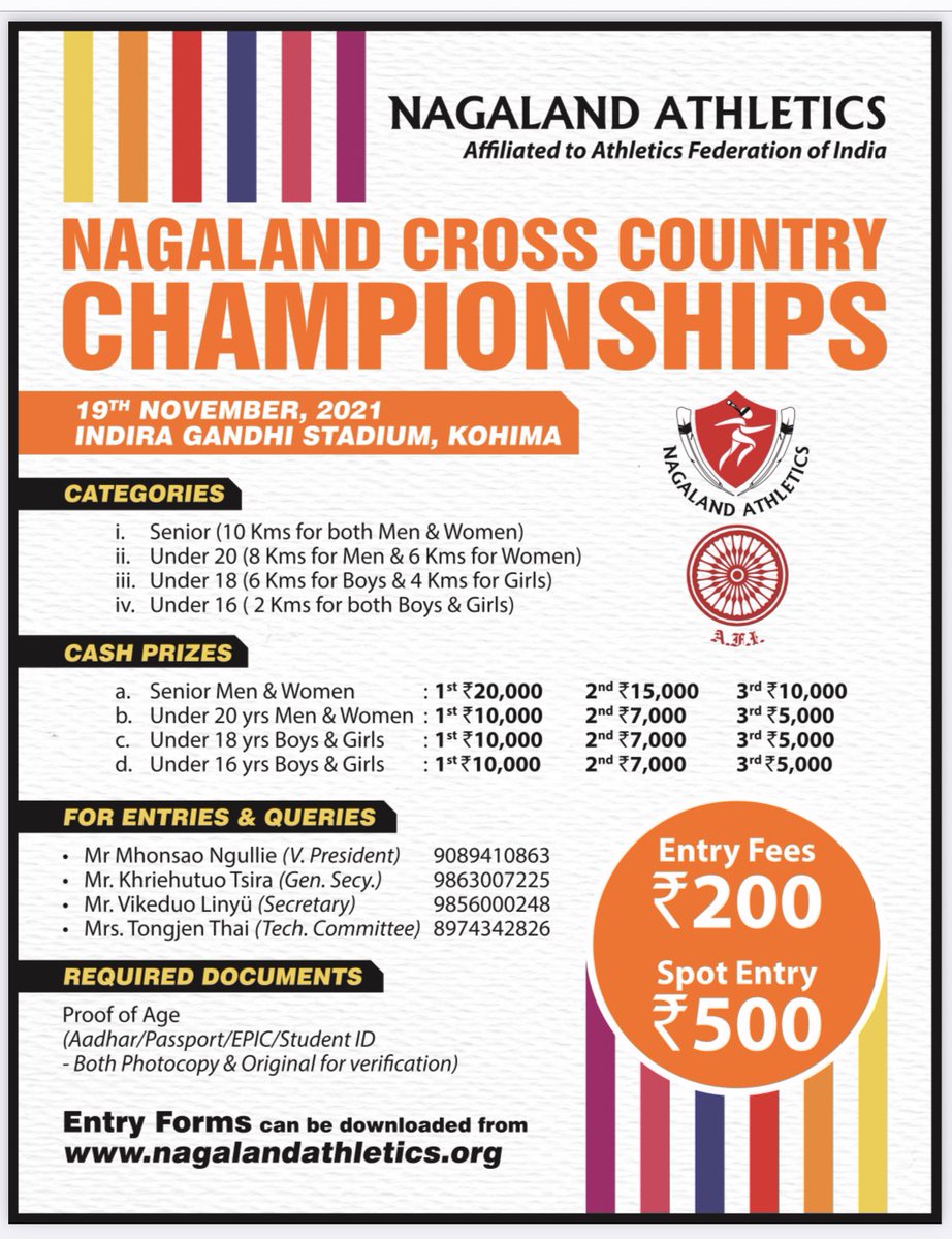 Entires are open! Nagaland CrossCountryChampionships will be held on 19th November in the run-up to the SouthAsianCrossCountryChampionships.The #Nagaland contingent will be selected from this event.
<a href="/afiindia/">Athletics Federation of India</a> <a href="/Adille1/">Dr. Adille. J. Sumariwalla. OLY</a> <a href="/WorldAthletics/">World Athletics</a> <a href="/anjubobbygeorg1/">Anju Bobby George</a> <a href="/Neiphiu_Rio/">Neiphiu Rio</a> <a href="/Neeraj_chopra1/">Neeraj Chopra</a>