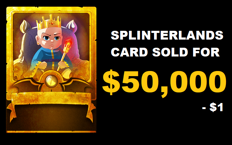 GamingInAsia's tweet photo. Splinterlands card sold for $50,000!

https://t.co/SwKGFtZNoD

#Splinterlands #PlayToEarn https://t.co/mqm45pom2S