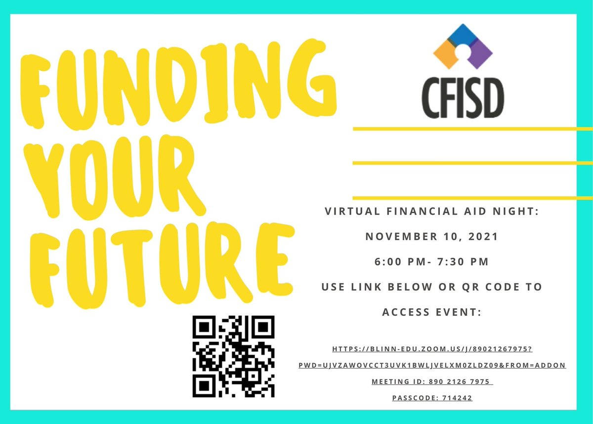 CyFairISD's tweet photo. High school seniors and parents -- learn more about the FAFSA and TAFSA by attending the @CFISDAAcademics Funding your Future virtual event Nov. 10 from 6-7:30 p.m. https://t.co/9Fenbra7rl #CFISDcollege #CFISDforAll https://t.co/AZpEk5JBII