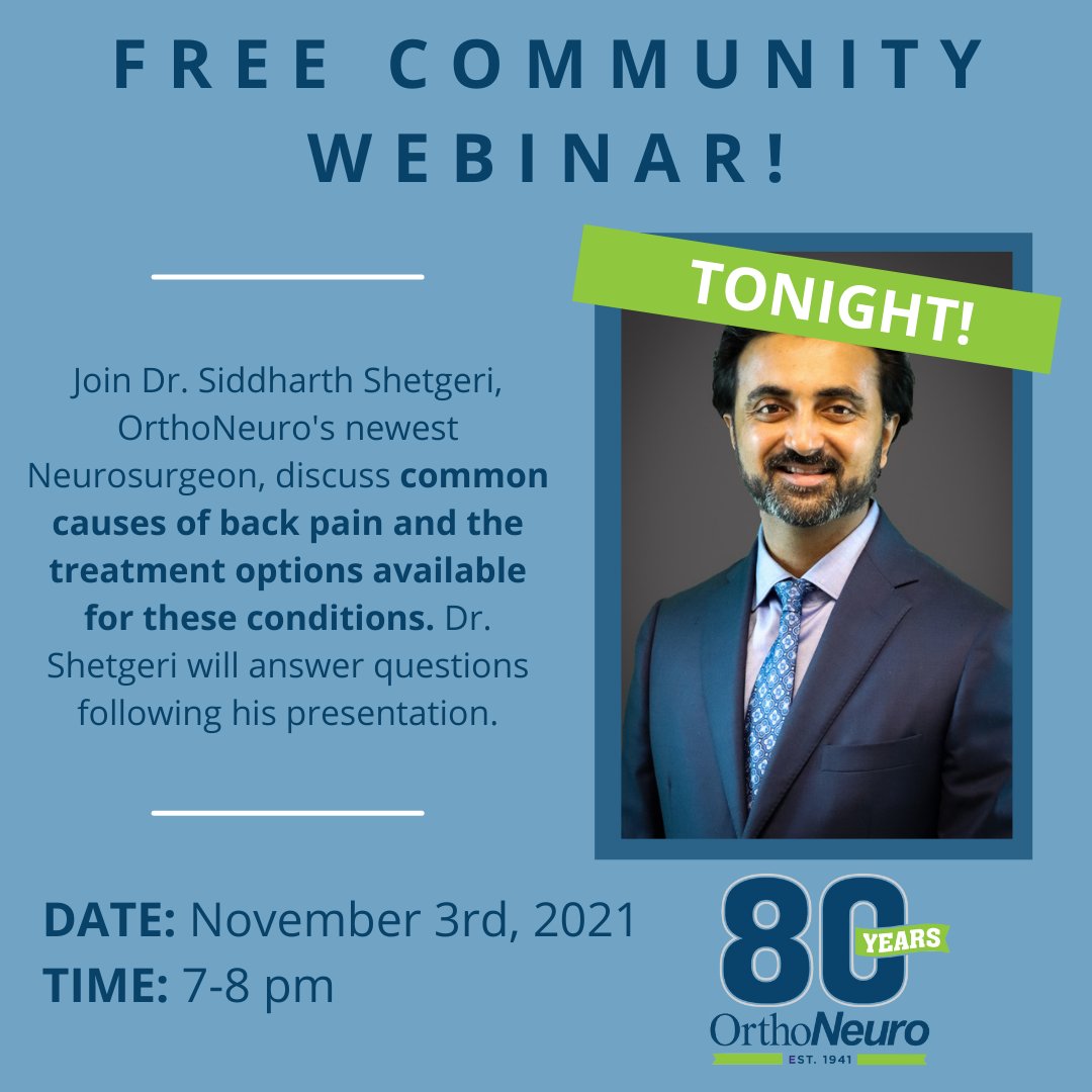 OrthoNeuro1's tweet photo. Tonight is the night! Join us at 7 pm to learn about the common causes of back pain from Dr. Siddharth Shetgeri! Register here: https://t.co/Nq0UPXrl9l

This will be our last community webinar of the year! 

#OrthoNeuro #ForEveryMotionInLife #SpineHealth https://t.co/YySdOQgQ6s