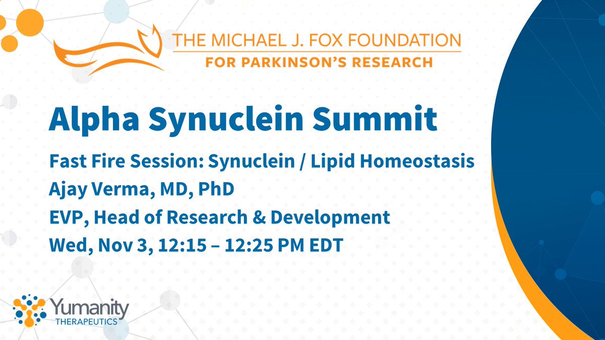 Yumanity (@yumanitytx) on Twitter photo On Wednesday, November 3, Ajay Verma, MD, PhD, our EVP, Head of R&D, will discuss synuclein and lipid homeostasis at 12:15 – 12:25 PM EDT.
$YMTX <a href="/MichaelJFoxOrg/">michaeljfox.org</a> On Wednesday, November 3, Ajay Verma, MD, PhD, our EVP, Head of R&D, will discuss synuclein and lipid homeostasis at 12:15 – 12:25 PM EDT.
$YMTX <a href="/MichaelJFoxOrg/">michaeljfox.org</a>