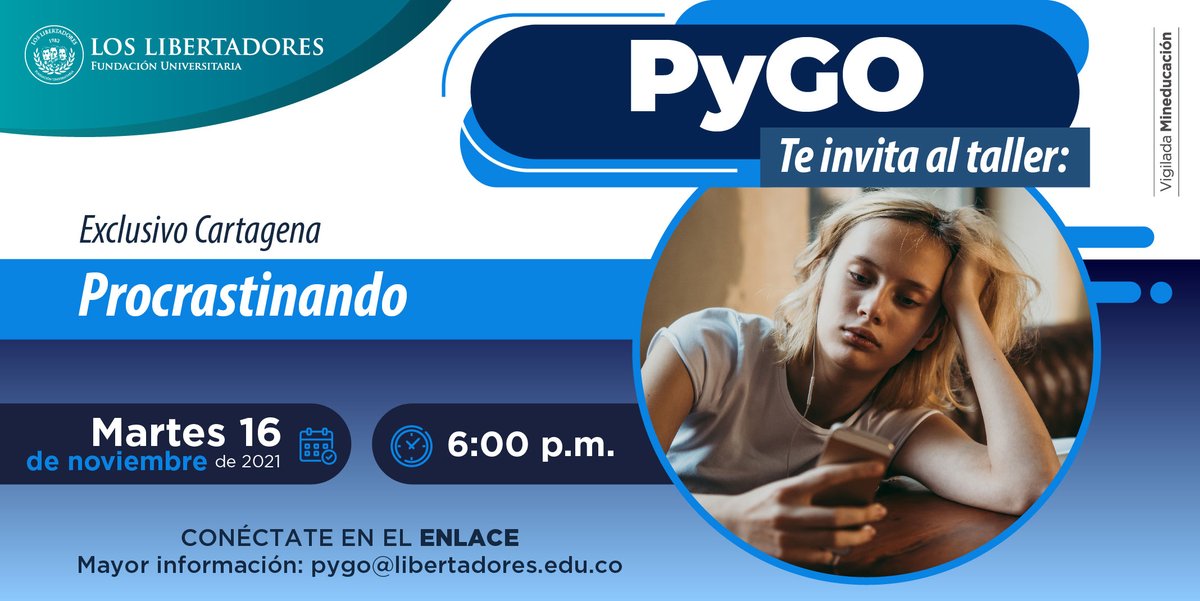 UniLibertadores's tweet image. #PyGO te invita al taller 👉 Procrastinando

🗓️ 16 de noviembre
⏰ 6:00 p.m.

Conéctate ➡️ cutt.ly/WR9bcrJ