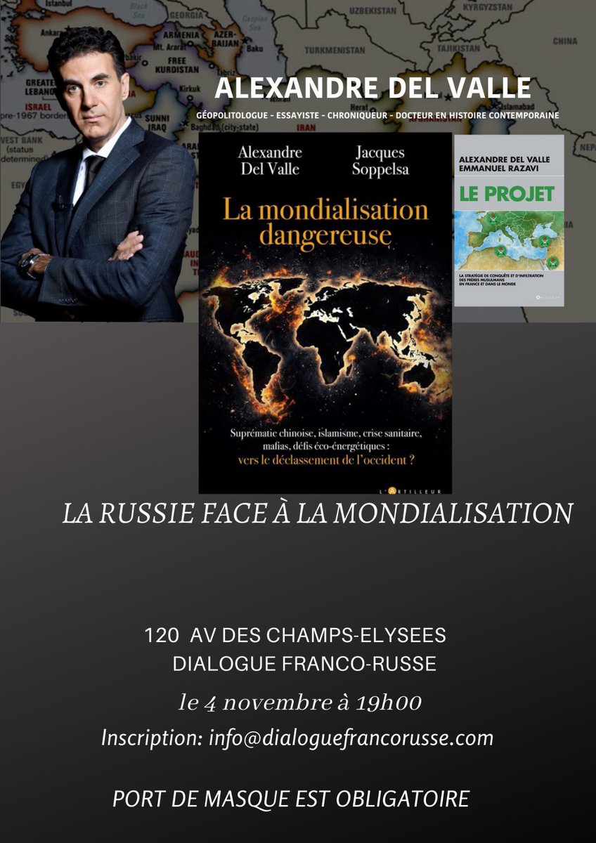 alexdelvalle3's tweet photo. 🔵 Je vous donne rendez-vous au @dfr_paris le 4 novembre à 19h00 pour une conférence autour de mon nouveau livre « La Mondialisation Dangereuse » co-écrit avec J. #Soppelsa. Sujet : « La Russie 🇷🇺 face à la mondialisation. »
➡️ Inscriptions : info@dialoguefrancorusse.com https://t.co/JZyZskB3GP
