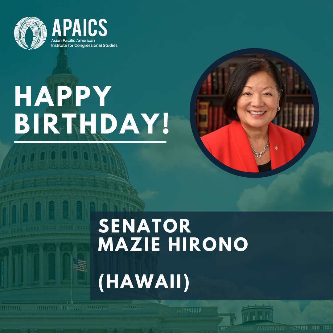 Wishing a happy birthday to member Mazie Hirono 