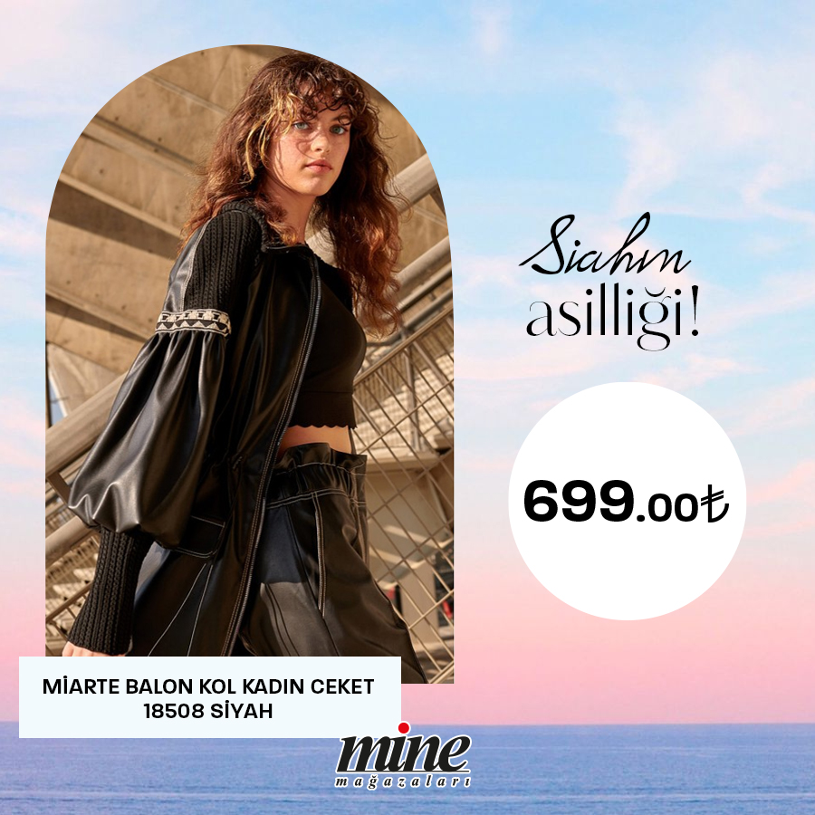 Siyahın asilliği Mine ceketlerine yansıdı...Sizin olması için acele edin.

👚 Ürün Adı: MİARTE BALON KOL KADIN CEKET - 18508 SİYAH
👚 Ürün Kodu: 18508
👚 Ürün Bedeni: 38-40-42-44
👚 Ürün Fiyatı: 699 ₺

🎄 minemagazalari.com.tr
📱 0545 562 64 63
📍 Tarzın Adresi Mine Mağazaları