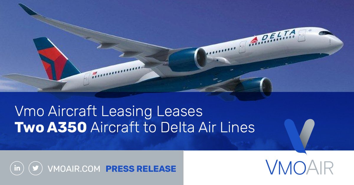 @VmoAir signed a long-term lease agreement with <a href="/Delta/">Delta</a> for two <a href="/Airbus/">Airbus</a> A350-900 aircraft #aviation #aircraftleasing #northamerica businesswire.com/news/home/2021…