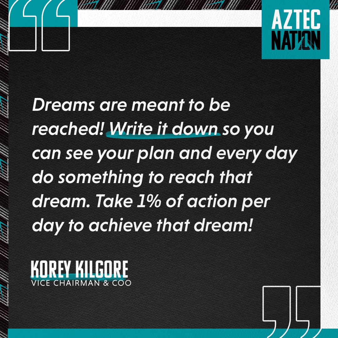 AztecNationLLC's tweet photo. Dreams are meant to be achieved! Advice from @KoreyKilgore on how to make it happen! 
#AztecNation #Wednesday https://t.co/39Ro1qtU1Y