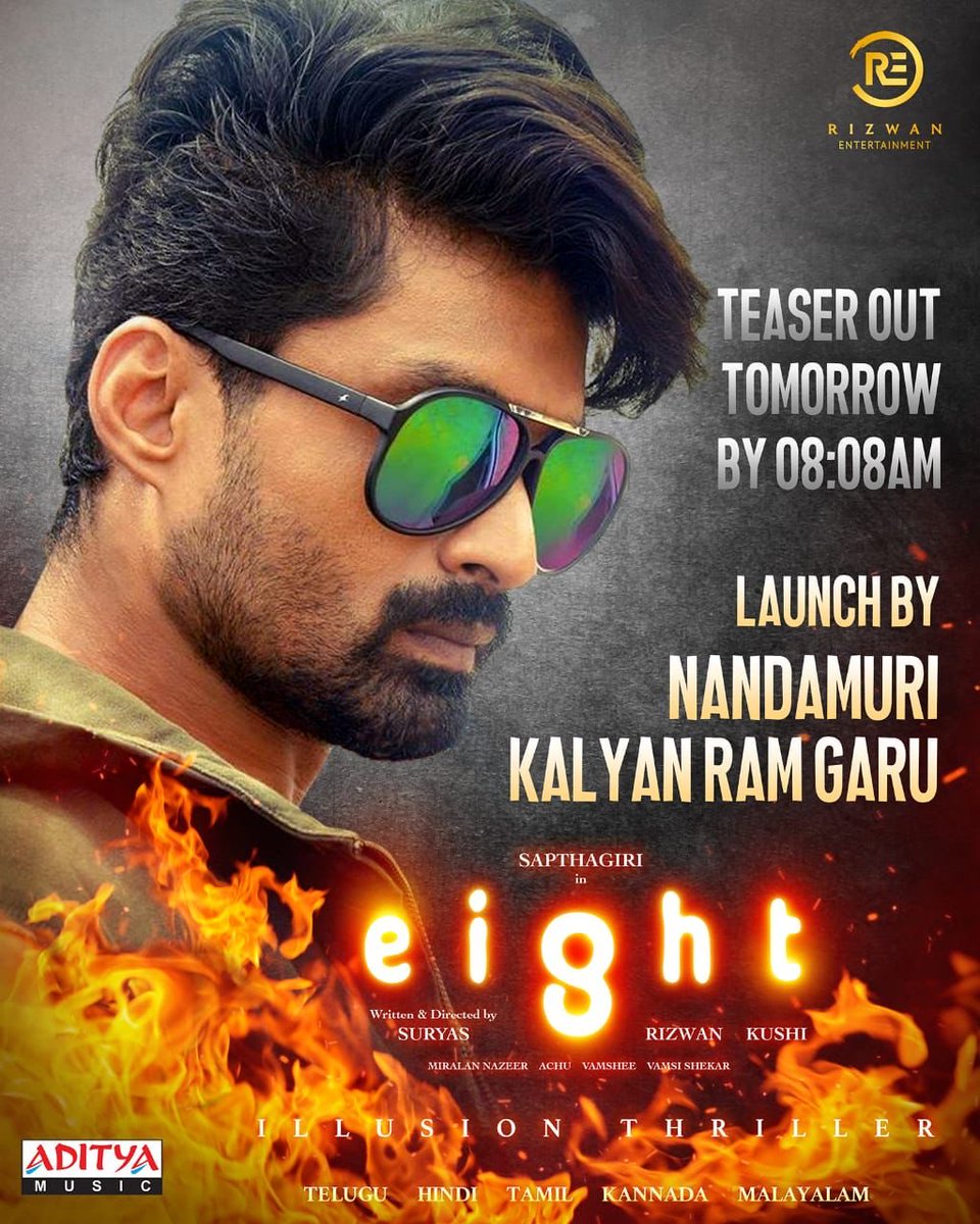 vamsikaka's tweet photo. Dynamic Hero @NANDAMURIKALYAN
To unveil The Multilingual illusion thriller #Eight 's teaser tomorrow at 8.08AM. π₯β¨
Stay tuned π€©
@IamSaptagiri @iamsnehaullal #SoniaAgarwal #Suryas
@achurajamani #Nazeer #Vamsi #Rizwan @Kushi_FME
@RizwanEntrepre1 @adityamusic
#EightTeaser https://t.co/IK83B8O68e