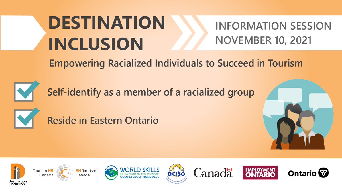 TourismHRCanada's tweet photo. Join the #DestinationInclusion team to learn more about this free tourism training + mentoring program in Eastern Ontario!
๐ Wednesday, November 10
๐1:00 - 2:30 PM ET
๐ Zoom registration link: https://t.co/zXnQXL9KAM
Thanks to our partners @WorldSkillsOtt & @OttawaOCISO. https://t.co/K9OdoiDDLU
