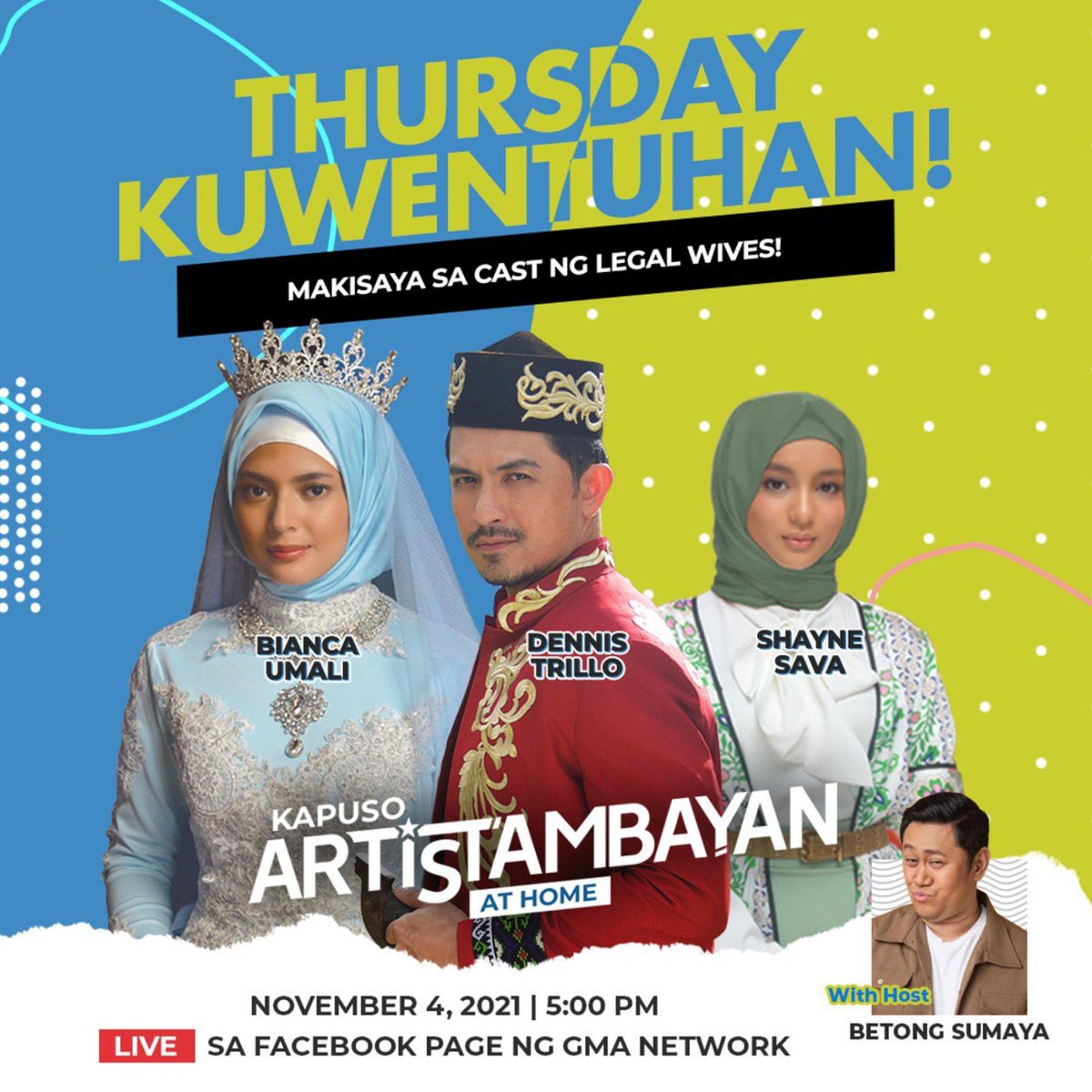 Sparkle_GMA's tweet photo. THURSDAY KUWENTUHAN! 🤩 

LIVE na makakasama sa #KapusoArtisTambayan ang #LegalWives stars na sina Dennis Trillo, #BiancaUmali at #ShayneSava ngayong Huwebes, November 4, 5:00pm sa GMA Network Facebook page! See you online ❤ https://t.co/SQpBMhxrfc
