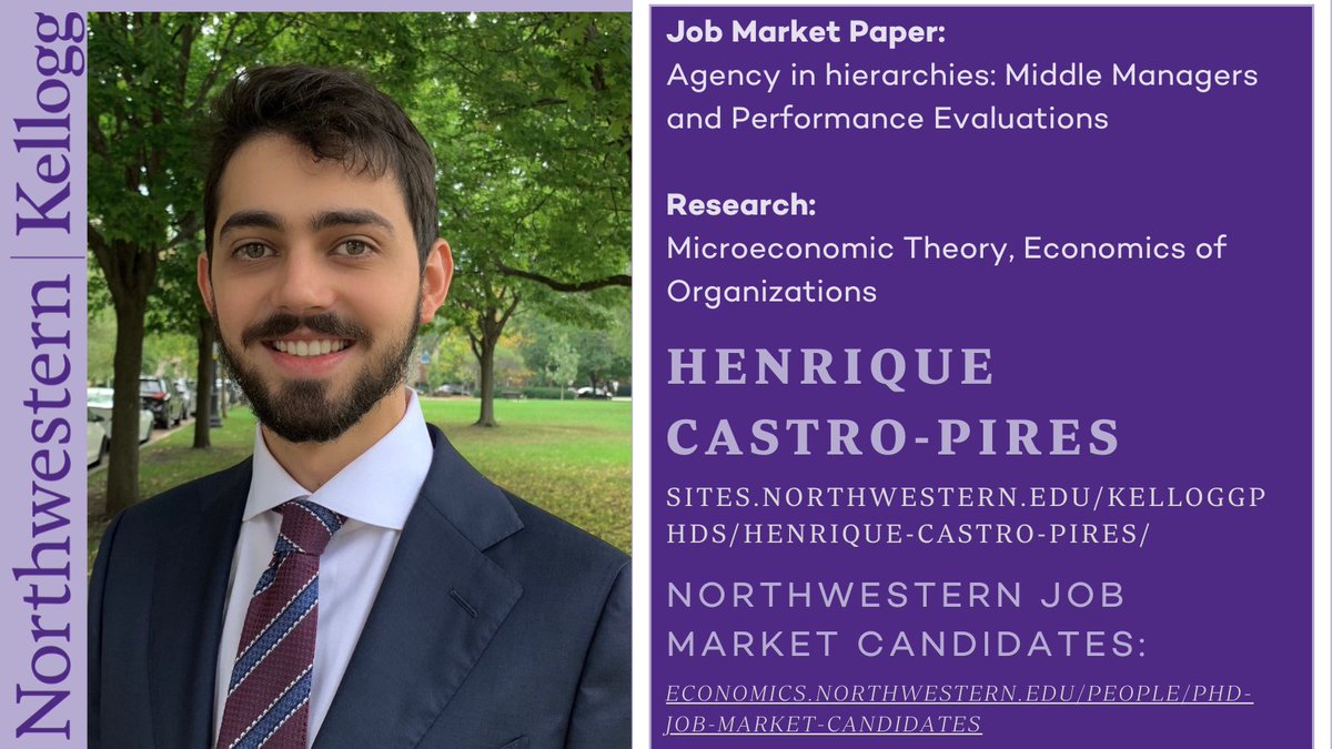 Kellogg School of Management PhD Candidate Henrique Castro-Pires’s research interest is Microeconomic Theory, Economics of Organizations. Learn more about Henrique at sites.northwestern.edu/kelloggphds/he… & other Northwestern Economics Job Market Candidates at economics.northwestern.edu/people/phd-job…