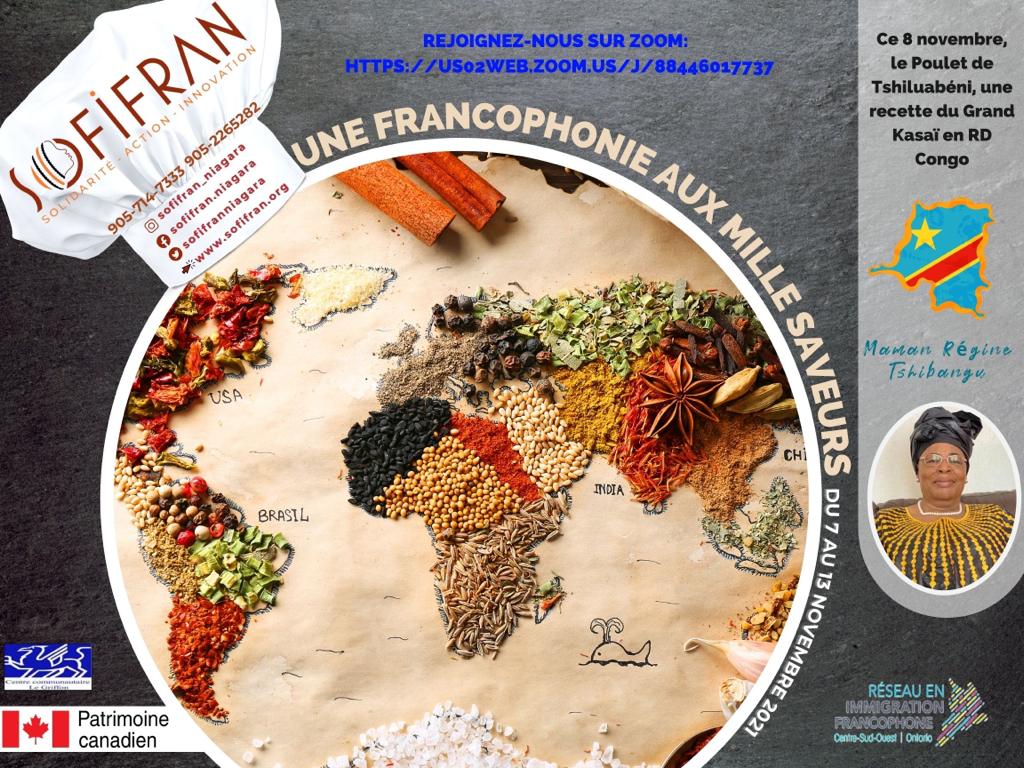 sofifranniagara's tweet photo. À l’occasion de la semaine nationale de l’immigration francophone, venez assister le 8 novembre à la présentation du poulet de Tshiluabeni. Une grande recette du grand Kasai en R.D Congo avec maman Régine Tshibangu.
https://t.co/v3sy7r8YS0
#sofifranniagara #immigrationfrancophone https://t.co/CdosU0s8Rc