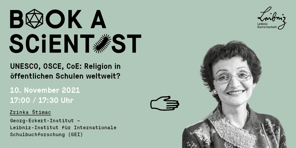 Wie sieht die Zukunft des Themas Religion im Unterricht aus? Welche normativen und didaktischen Zugänge bieten internationale Organisationen? Bei Book a Scientist am 10.11. mit Zrinka Štimac mehr erfahren: leibniz-gemeinschaft.de/bookascientist/ #bookasientist #berlinscienceweek