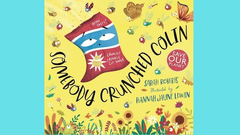 SCB_RightsUK's tweet photo. #SomebodyCrunchedColin is the newest title from @sarahVroberts with a powerful message about plastic pollution and recycling illustrated by Hannah Jayne Lewin. Sarah's first book sold into 11 languages! Contact us @SCBRightsUK to find out more information #fbm21 #SCBVirtualBF 🌻 https://t.co/4eq1wbCMz1