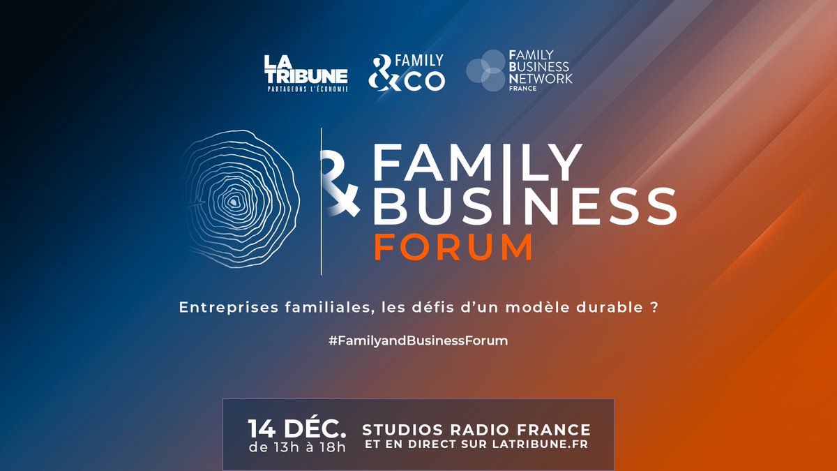 latribuneevents's tweet photo. #FamilyandBusinessForum - L’entreprise familiale, un antidote anti-crise ?
📝 Inscrivez vous pour participer aux conférences le 14 décembre dès 13h00 aux Studios Radio France 👇
https://t.co/unQ3q5eETQ 
#débat #entreprise #entreprisefamiliale https://t.co/Rmg4HQAv5n