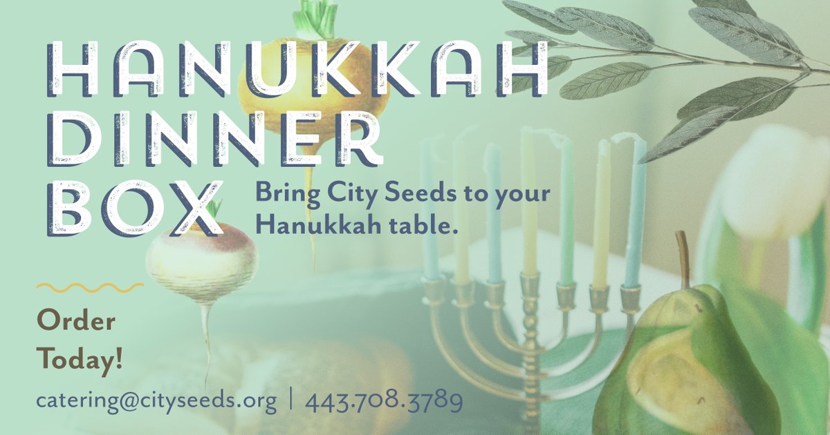 Celebrate Hanukkah with City Seeds and all your favorite traditional classics, prepared and ready to serve. Our Hanukkah Dinner Box is now available to order! View the menu at cityseeds.org/holidaymenus/ &amp; ORDER BY Nov. 16th: catering@cityseeds.org | 443.708.3789 #Baltimore #Maryland
