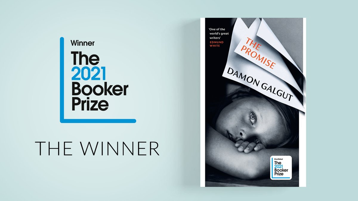 Waterstones's tweet photo. Just announced, the winner of the 2021 @TheBookerPrizes, The Promise by Damon Galgut! Brutal emotional truths hit home in this extraordinary story of a diminished family and a troubled land. Discover the incredible #BookerPrize2021 winner here: https://t.co/3NFCCa4vr9 https://t.co/sOddx1hFdP