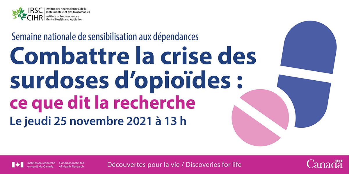 IRSC_CIHR's tweet photo. Participez à un webinaire dans lequel les IRSC et l’#INSMT se penchent sur la #CriseDesOpioïdes (prévention et traitements) dans le cadre de la Semaine nationale de sensibilisation aux dépendances #SNSDCanada.
Date : 25 novembre 2021
S’inscrire : https://t.co/MIXUuBfuJZ https://t.co/pU29pXJHwR