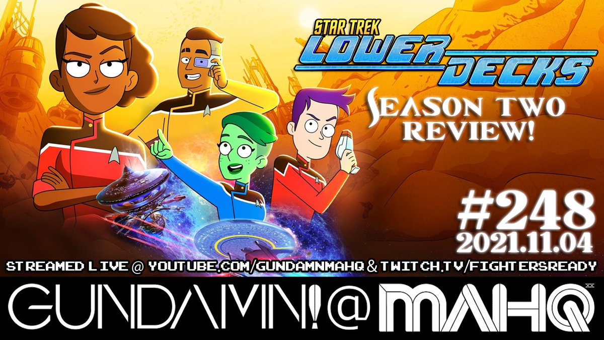 GundamnAtMAHQ's tweet photo. This Thurs (11/04), we discuss #StarTrekLowerDecks Season 2! Join us for the live #podcast @ 10:10pm EDT on https://t.co/CkUx59YXp1 &amp; https://t.co/XNrLAcjtfA! #StarTrek #LowerDecks #CerritosStrong #YaBeenBoimd #MAHQ #Mecha #Anime @MikeMcMahanTM @StarTrek https://t.co/B2IvOBTfHi