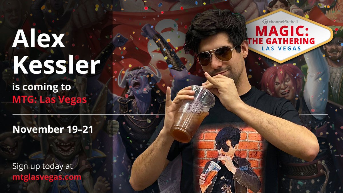 ChannelFireball's tweet image. The biggest names in Magic, all in one room at #MTGLasVegas - why not add yours to the list? Meet @Kesswylie at MTG Las Vegas! Learn more today at mtglasvegas.com