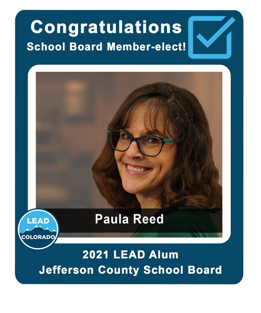 lead_colorado's tweet photo. Fifth, sixth, and seventh LEAD CO alum wins: our Jeffco School Board slate! Congratulations Paula Reed, Danielle Varda, and Mary Parker! #COPolitics #ElectionDay2021 #LEADCO https://t.co/x38Lr355EH