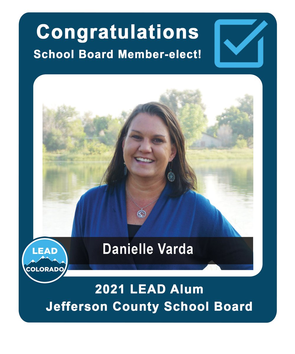 lead_colorado's tweet photo. Fifth, sixth, and seventh LEAD CO alum wins: our Jeffco School Board slate! Congratulations Paula Reed, Danielle Varda, and Mary Parker! #COPolitics #ElectionDay2021 #LEADCO https://t.co/x38Lr355EH