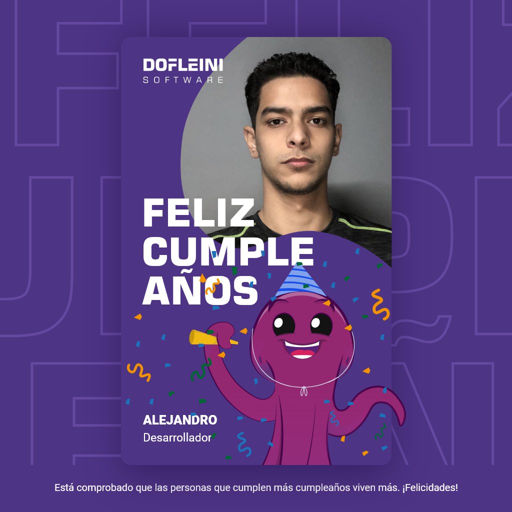 DofleiniS's tweet photo. Seguimos de cumpleaños en #DofleiniSoftware 🥳
🎈¡Muchas felicidades Alejandro!🎂 https://t.co/bW94yW9xNu