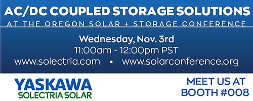 Oregon &amp; Washington! Are you at the <a href="/OSSIA_Solar/">OSSIA</a> show today? If so, come say hi at booth 8! As well, we are leading a juicy panel about AC/DC Coupled Storage Solutions TODAY at 11am PST let by our lovely application engineer, Gwendoly. Don't miss it! #solarPV #inverters #yaskawa