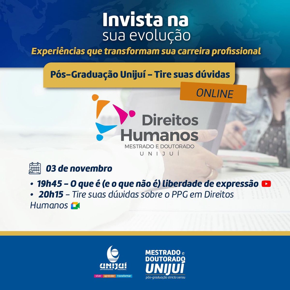 gpmundus's tweet photo. Venha conhecer o PPGD, com área de concentração em Direitos Humanos, da Unijuí. Momento para tirar as dúvidas e se inscrever no processo seletivo para as turmas de 2022. Participe!
🙌🏾🙌🏻🌎🙌🏿🙌🏽
Saiba mais em: https://t.co/CRoLPdWLC4 https://t.co/vezFTPZAIK