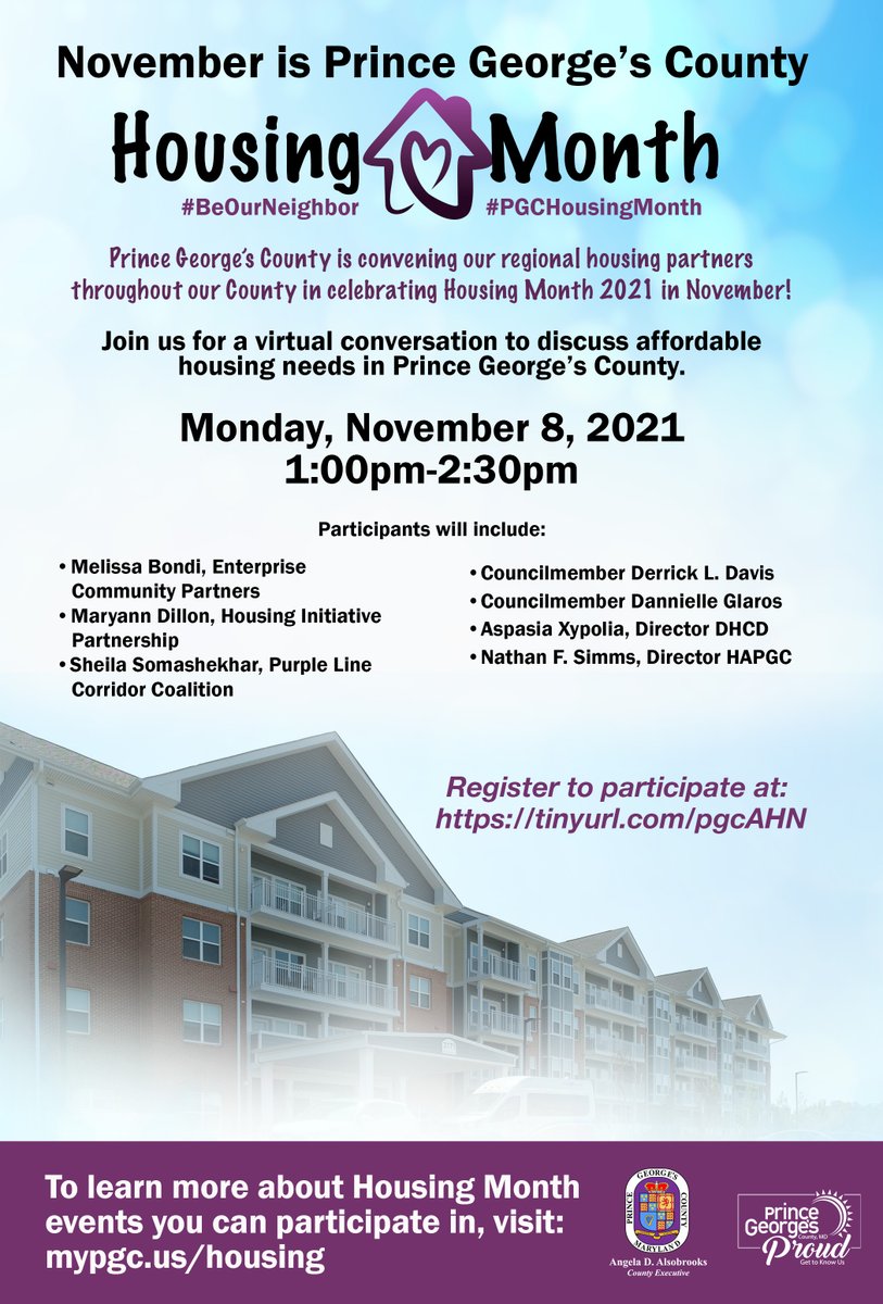 CEXAlsobrooks's tweet photo. Join our Dept. of Housing and Community Development for a virtual session on Monday, November 8 to discuss affordable housing needs in Prince Georgeβs County. Register to participate at: https://t.co/sQSPXfEpot. #BeOurNeighbor #PGCHousingMonth https://t.co/XTqkvb7EY4