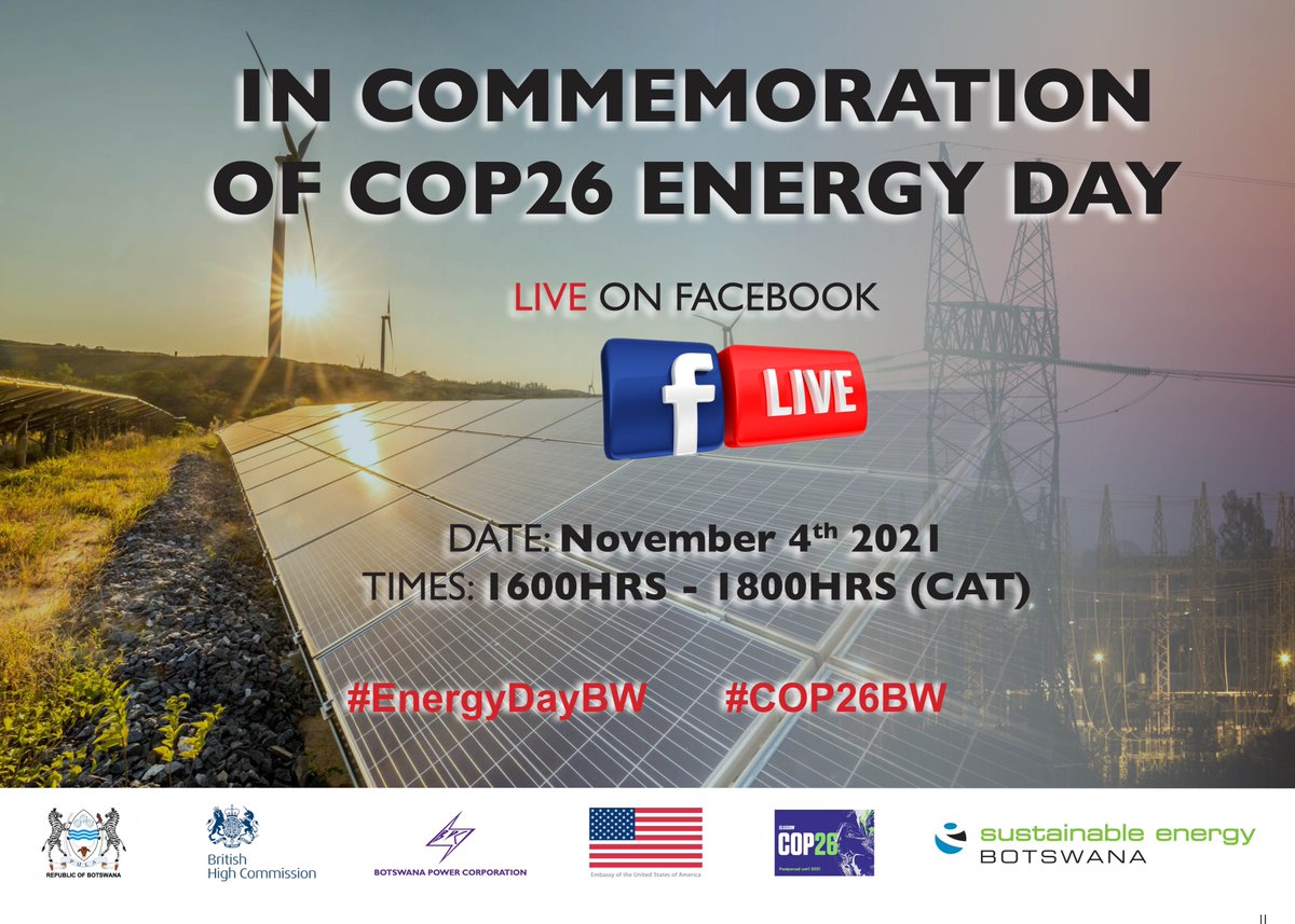 Join BPC and British High Commission as we commemorate EnergyDayBW tomorrow. CLICK the link provided to join the Event updates. fb.me/e/1SsdjQiyv

#COP26BW #EnergyDayBW