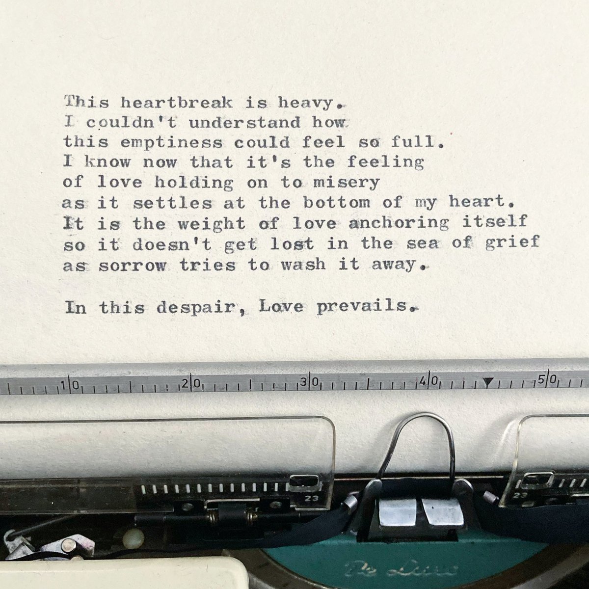 “In this despair, Love prevails.” 

#bdevine #poem #poetry #qotd #typewriterpoetry #WritingCommunity #quote #heartbreak #grief
