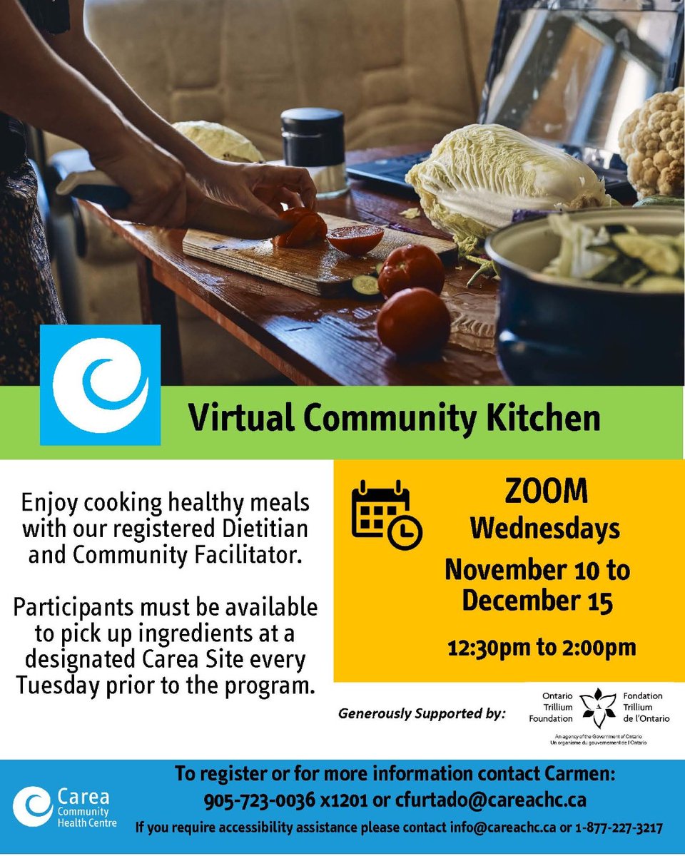 FREE Virtual Community Kitchen!  Nov. 10 to Dec. 15 - space is limited to register today with Carmen: 905-723-0036 x1201 or cfurtado@careachc.ca