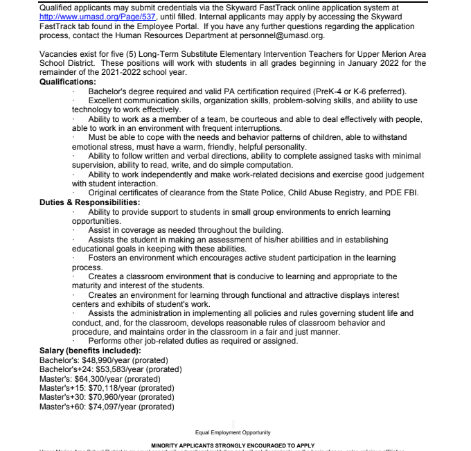 UMASD has openings for four LTS Elementary Classroom Teachers and five LTS Elementary Intervention Teachers. All positions will start in January 2022. Applicants can submit credentials at umasd.org/Page/537 See postings below for more info.