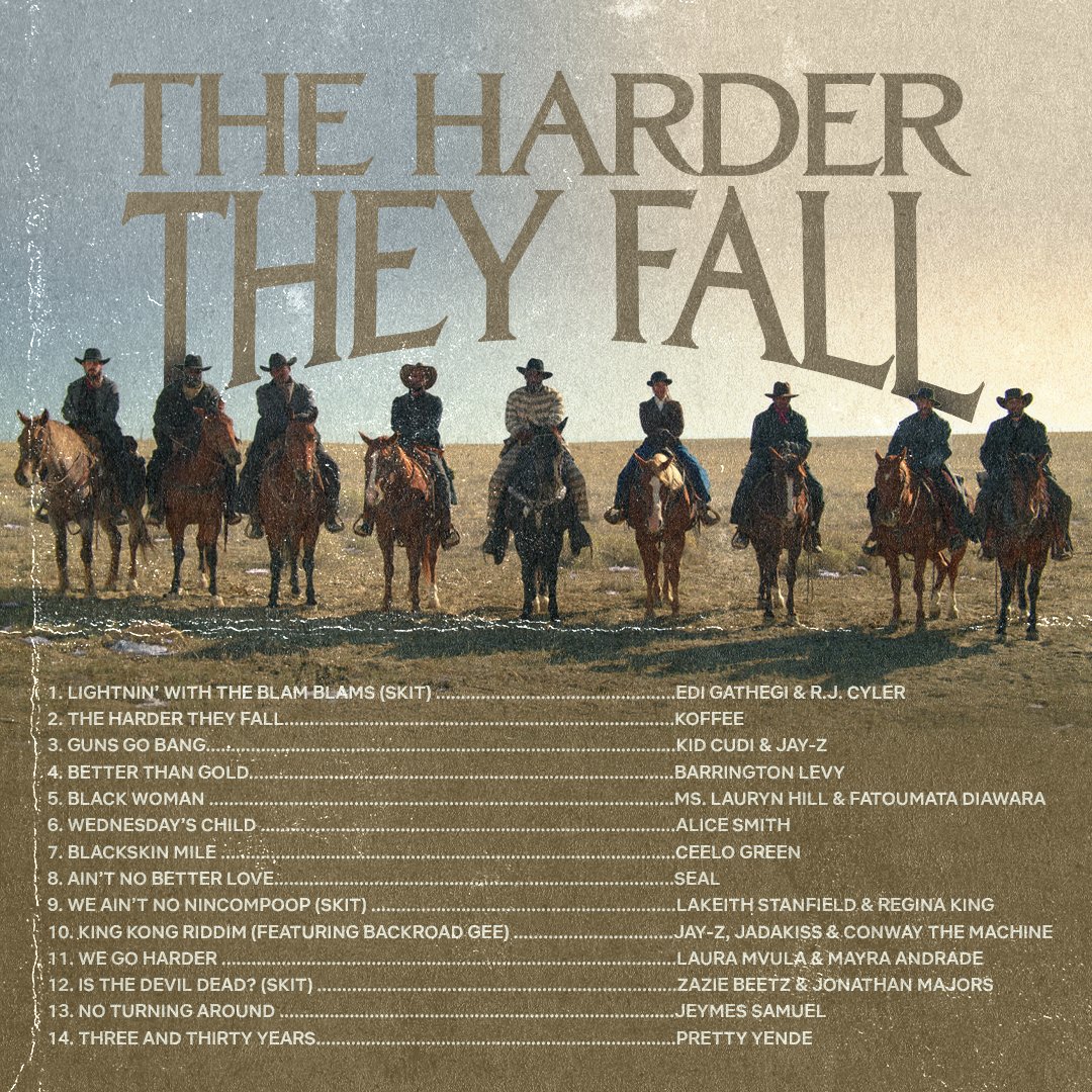 NetflixGeeked's tweet photo. this SOUNDTRACK from The Harder They Fall 🔥 

(produced by Shawn Carter, so it makes sense how good it is) https://t.co/0EgZhzukm0