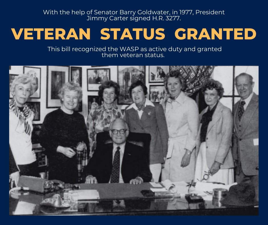 WASPMuseum's tweet image. Thank you to Senator Barry Goldwater and the WASP who wrote hundreds of letters over five years. These actions resulted in President Jimmy Carter signing bill H.R. 3277. We love seeing the Women Airforce Service Pilots getting the recognition they deserve!  👏👏👏