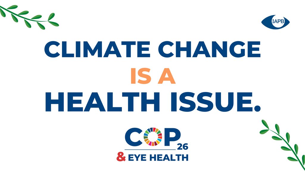 IAPB1's tweet photo. Climate change is a health issue. 🌍

Environmental health is a key component of improving quality of eye care, and environmentally sustainable eye health services are required to make progress towards achieving the #SDGs ☞ https://t.co/zvojzqXaTV

#COP26 @cop26 @theglobalgoals https://t.co/kdSj2juaVB