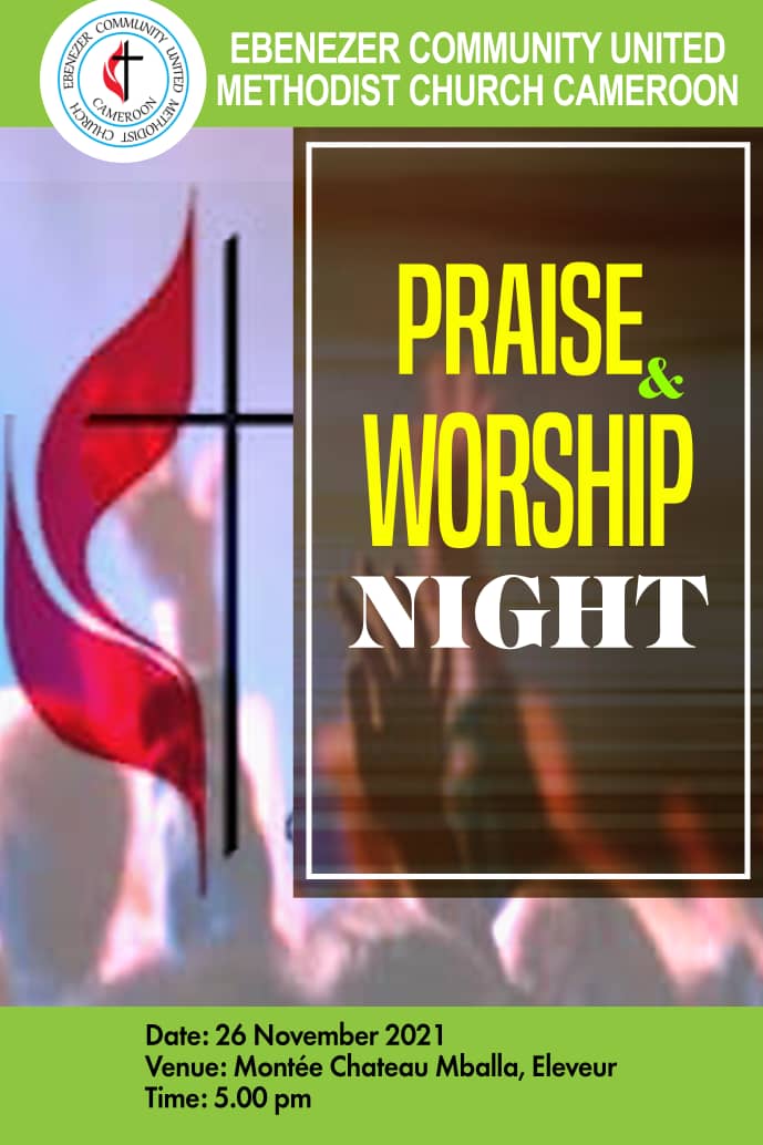 UmcCameroon's tweet photo. Praise and Worship Night coming up 26th November 2021 https://t.co/mwfAOWDdiY