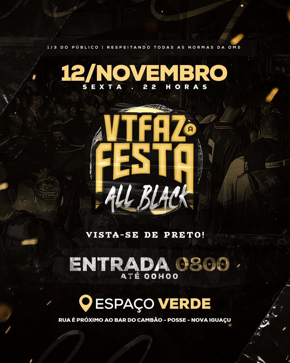 Vt_afesta's tweet photo. COMO PROMETIDO, MAIS UM ESPETÁCULO PARA NOVEMBRO, MAIS UMA NOITE QUE VAI ENTRAR PARA HISTÓRIA!
12 DE NOVEMBRO 🗓
22HRS ⏰
📍 ESPAÇO VERDE
VENHAM DE PRETO ⬛️
#BAILEALLBLACK #VTFAZAFESTA https://t.co/8tfUrHf9eT