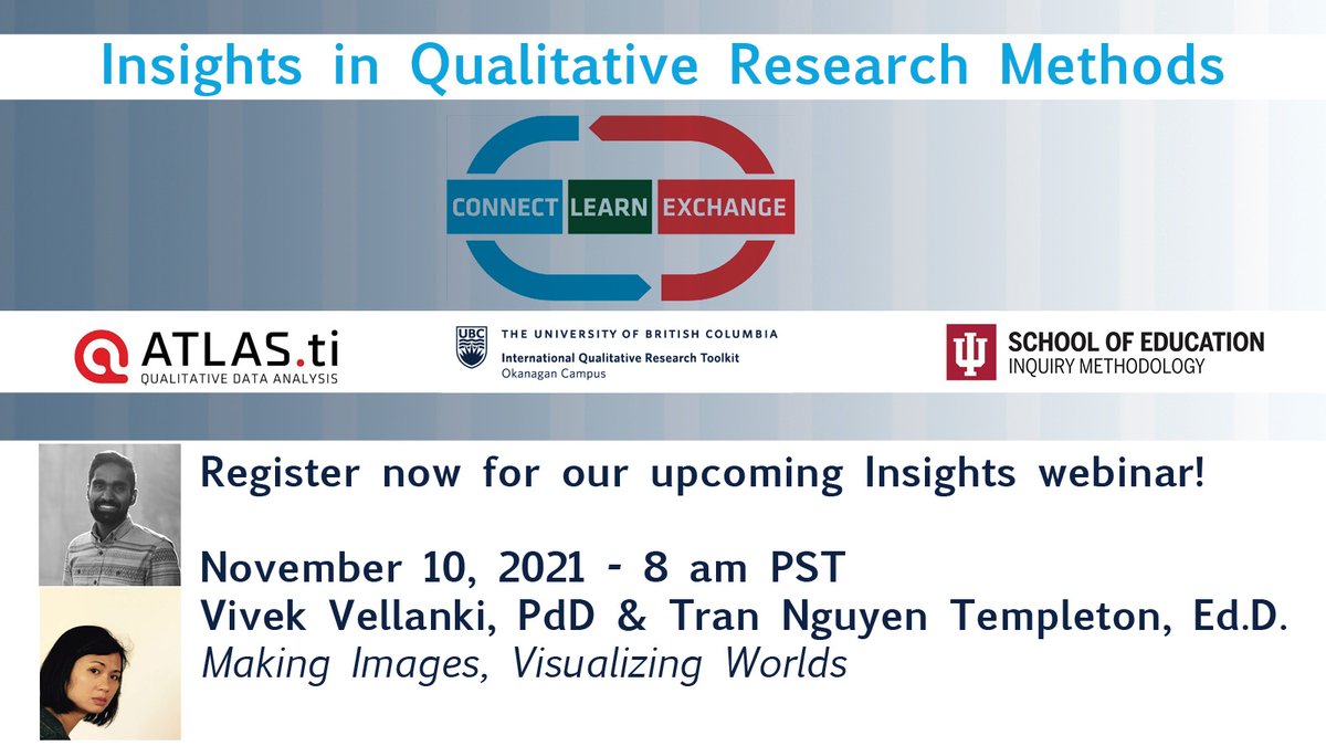 UbcoToolkit's tweet photo. 1 week to Vivek Vellanki &amp; Tran Templeton Insights in Qualitative Research Methods webinar - register today for Nov 10 webinar! Follow IQRT for more!
@ATLASti @vellankiv
https://t.co/KWUjlaD6R4 #UBC #qualitative #research #methods #images #photos #visualize https://t.co/zr1K2DQcwo