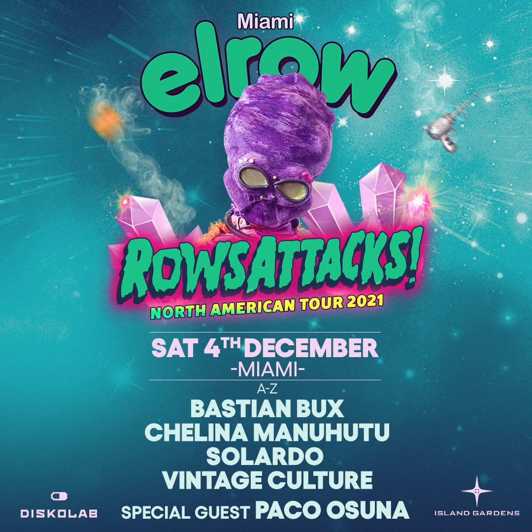 Miami! More artists announced 🙌. <a href="/BastianBuxMusic/">Bastian Bux</a>, <a href="/chelinamanuhutu/">Chelina Manuhutu</a>, @solardosound, and special guest <a href="/Paco_Osuna/">Paco Osuna</a> are joining the line up to make you DANCE! 🚀

Get your tickets here: bit.ly/3bFOll8

Diskolab  #elrowMiami2021 #elrowUSAtour2021