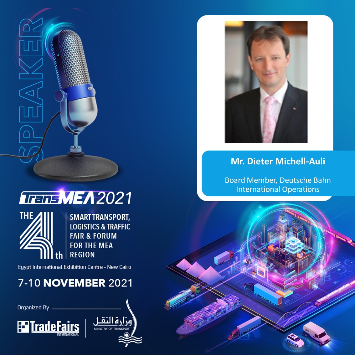 TMea2020's tweet photo. We're Glad to announce that Mr. Dieter Michell-Auli   ,   Board Member, Deutsche Bahn International Operations will be a Speaker in #TransMEA2021 Conference.
———
Registration Link:  https://t.co/ZvBGq7HZ4K https://t.co/G4RjUbd6Bd