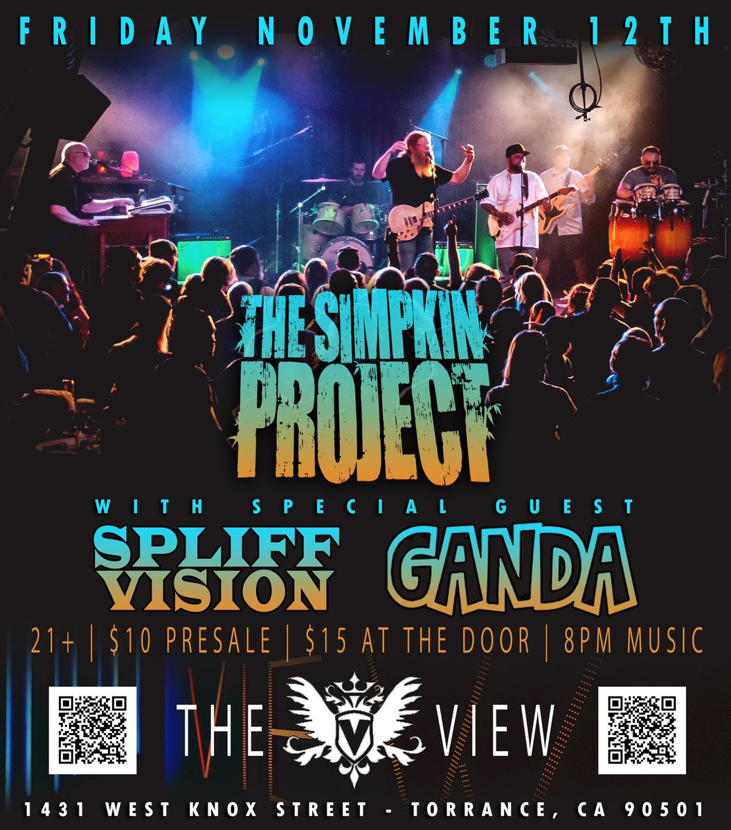Join The Simpkin Project for a night of roots reggae music November 12th LIVE from The View Music Lounge in Torrance California with special guest Spliff Vision &amp; Ganda! 21+ $10 pre-sale tickets | $15 at the door | Music at 8pm! Bring your dancing shoes!