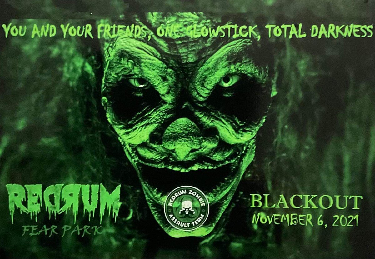 RedrumFearPark's tweet photo. Don't forget to check us out this weekend. Friday and Saturday. Saturday is our Blackout Event. https://t.co/JWdJycH1hX