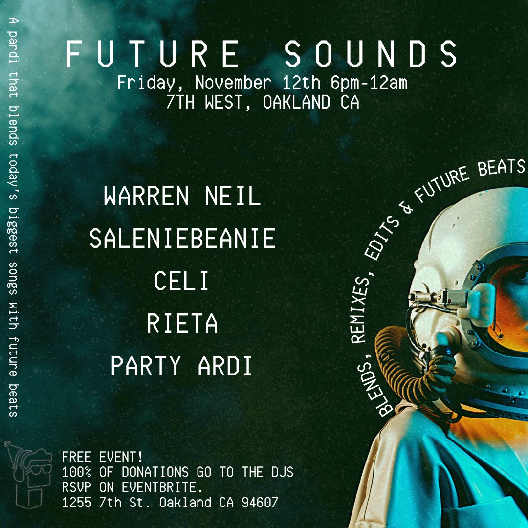 Party Ardi (@partyardi) on Twitter photo FUTURE SOUNDS (FRIDAY 11.12.21)
BLENDS | REMIXES | EDITS | FUTURE BEATS
Catch <a href="/celinajizelle/">CELI</a> <a href="/saleniebeanie/">✨sælena✨</a> <a href="/thisisrieta/">its pronounced ree•ehh•tah</a> & <a href="/Warren_neil/">Warren Neil</a> spinning some fire 🔥
6pm @ 7th West in Oakland, CA!
FREE EVENT / DONATIONS APPRECIATED
eventbrite.com/e/future-sound… FUTURE SOUNDS (FRIDAY 11.12.21)
BLENDS | REMIXES | EDITS | FUTURE BEATS
Catch <a href="/celinajizelle/">CELI</a> <a href="/saleniebeanie/">✨sælena✨</a> <a href="/thisisrieta/">its pronounced ree•ehh•tah</a> & <a href="/Warren_neil/">Warren Neil</a> spinning some fire 🔥
6pm @ 7th West in Oakland, CA!
FREE EVENT / DONATIONS APPRECIATED
eventbrite.com/e/future-sound…