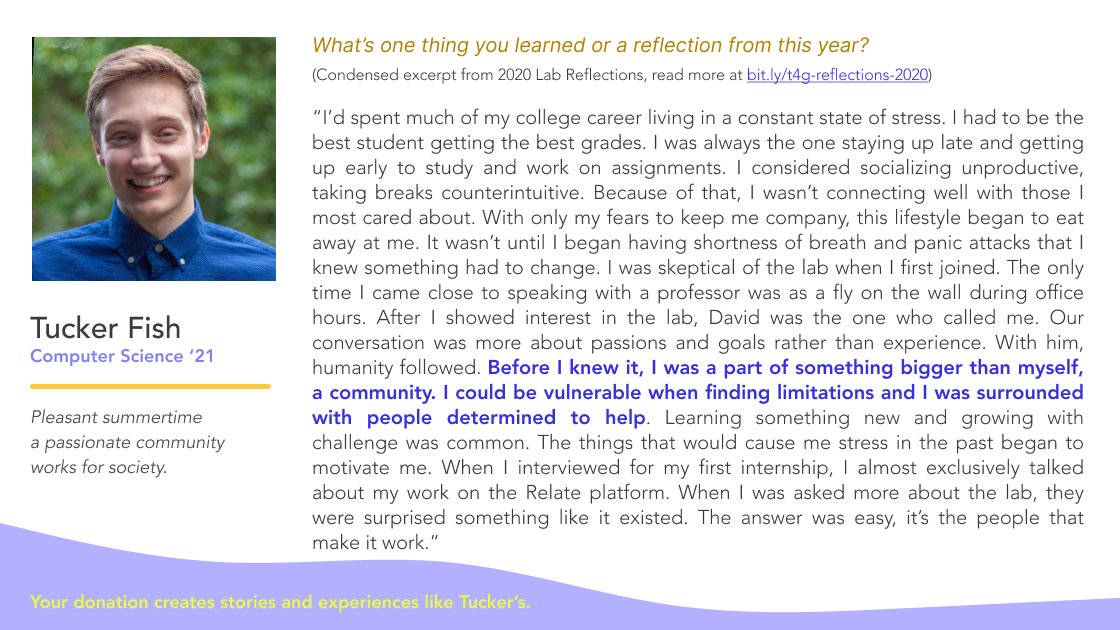 tech4good_ucsc's tweet image. “Before I knew it, I was part of something bigger than myself, a community. I could be vulnerable & was surrounded with people determined to help.” — Tucker Fish, 2020 Reflections. Support stories like these: bit.ly/3EivZTI #PublicInterestTech #give2UCSC @BaskinEng