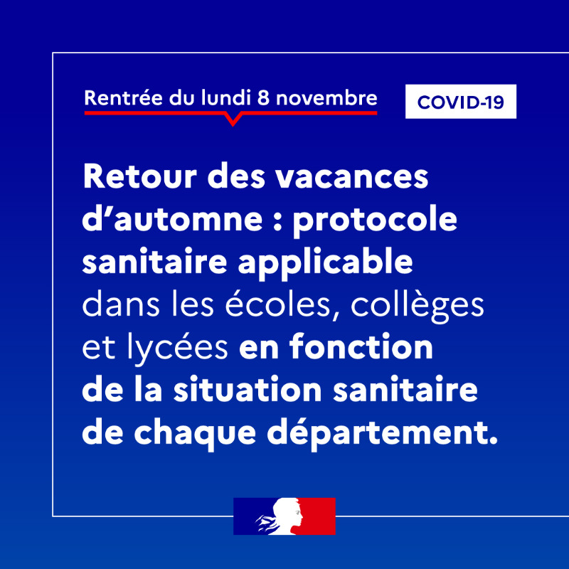 education_gouv's tweet photo. #COVID19 | Retour des vacances d’automne : retrouvez quel est le protocole sanitaire applicable dans les écoles, coll��ges et lycées de votre département le 8 novembre 2021.